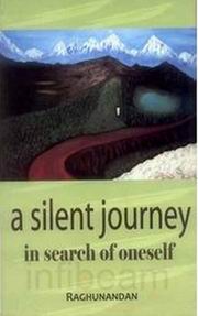 A silent journey in search of oneself raghunandan medium.jpg