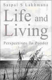 Life and living perspectives to ponder satpal s lakshmana medium.jpg