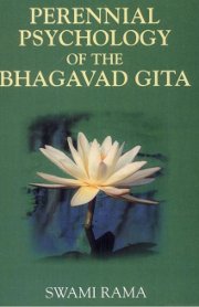 Perennial psychology of the bhagavad gita swamirama medium.jpg