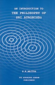 Auromaa others an introduction to the philosophy of sri aurobindo medium.jpg