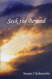 Seek the beyond swamichidananda medium.jpg