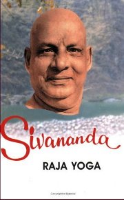Life and works of swami sivananda raja yoga vol4 swamisivananda medium.jpg