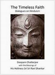 The timeless faith dialogues on hinduism deepamchatterjee medium.jpg