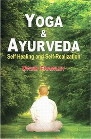 Yoga and ayurveda david frawley medium.jpg