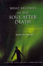 What becomes of the soul after death swamisivananda medium.jpg