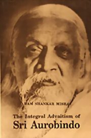 Auromaa others the integral advaitism of sri aurobindo medium.jpg