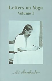 Sri aurobindo letters on yoga volume I medium.jpg