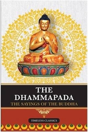 The dhammapada the sayings of buddha media.jpg