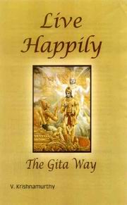 Live happily the gita way krishnamurthy medium.jpg