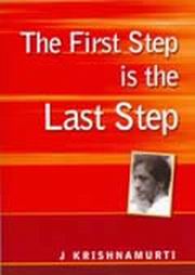 The first step is the last step krishnamurti medium.jpg