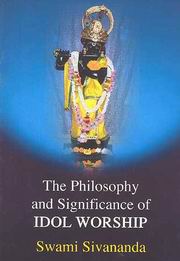 Philosophy and significance of idol worship swamisivananda medium.jpg