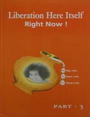 Liberation here itself right now part 3 vasanthasai medium.jpg