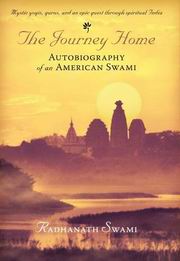 The journey home autobiography of an american swami radhanathswami medium.jpg