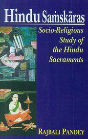 Hindu samskaras socio religious study of the hindu sacraments medium.jpg