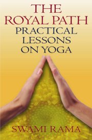 The royal path practical lessons on yoga swamirama medium.jpg